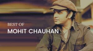 Read more about the article 20 Best Mohit Chauhan Songs – Immerse Yourself in Melody