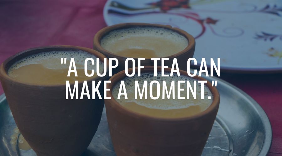 Deep Chai Quotes for Tea Lovers